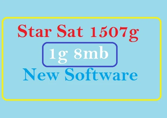 Star Sat 1507g 1g 8m New Update Hd Series Receiver Software