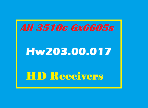 Gx6605s HW203.00.017 HD Receiver New Software